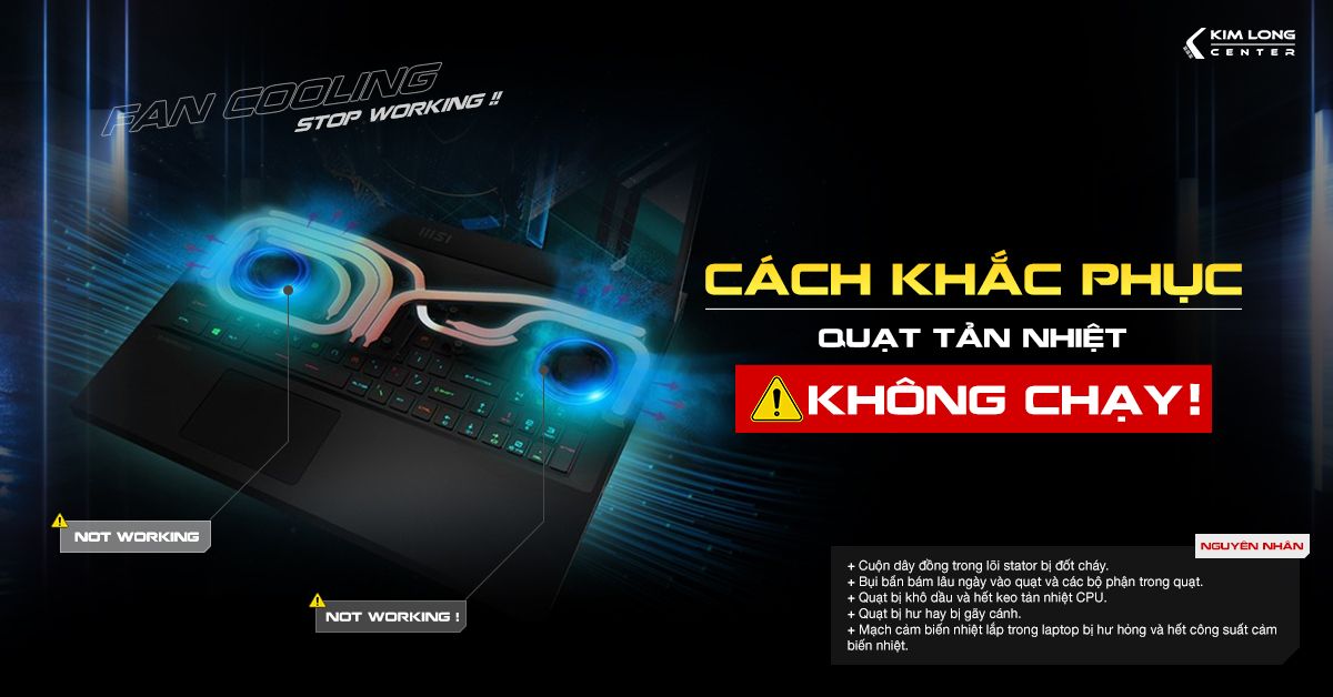 Nguyên nhân và cách khắc phục quạt tản nhiệt máy tính không chạy