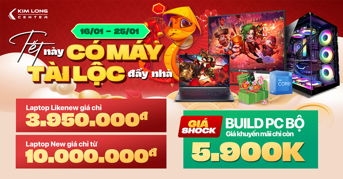 TẾT NÀY CÓ MÁY - TÀI LỘC ĐẦY NHÀ