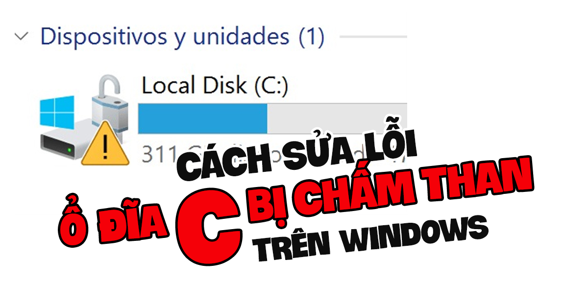 Cách sửa lỗi ổ đĩa C bị chấm than trên máy tính Windows